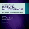 Handbook of Psychiatry in Palliative Medicine: Psychosocial Care of the Terminally Ill, 3rd Edition (Original PDF from Publisher)