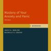Mastery of Your Anxiety and Panic: Workbook (Treatments That Work), 5th Edition (Original PDF from Publisher)