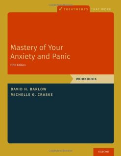 Mastery of Your Anxiety and Panic: Workbook (Treatments That Work), 5th Edition (Original PDF from Publisher)