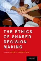 The Ethics of Shared Decision Making (Original PDF from Publisher)