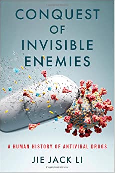 Conquest of Invisible Enemies: A Human History of Antiviral Drugs (EPUB)