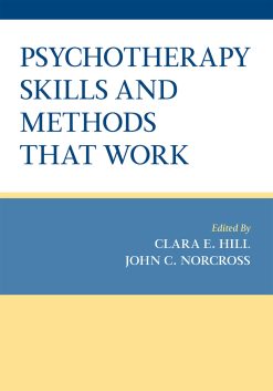 Psychotherapy Skills and Methods That Work (Original PDF from Publisher)