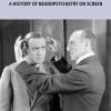 Frames of Minds: A History of Neuropsychiatry on Screen (Original PDF from Publisher)