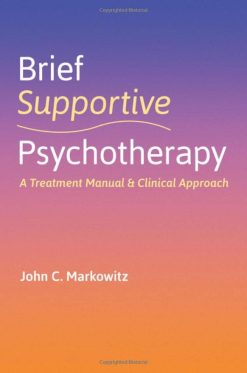 Brief Supportive Psychotherapy: A Treatment Manual and Clinical Approach (EPUB)