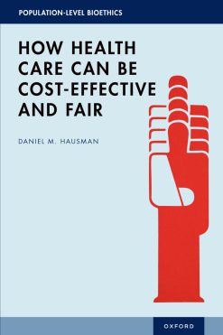 How Health Care Can Be Cost-Effective and Fair (EPUB)