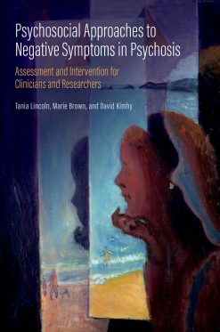 Psychosocial Approaches to Negative Symptoms in Psychosis (Original PDF from Publisher)