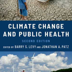 Climate Change and Public Health, 2nd Edition (Original PDF from Publisher)