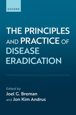 The Principles and Practice of Disease Eradication (EPUB)