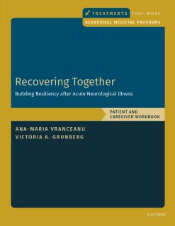 Recovering Together: Building Resiliency after Acute Neurological Illness, Patient and Caregiver Workbook (EPUB)