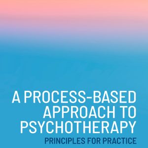A Process-Based Approach to Psychotherapy (Original PDF from Publisher)