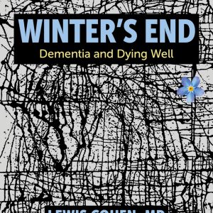 Winter’s End: Dementia and Dying Well (EPUB)