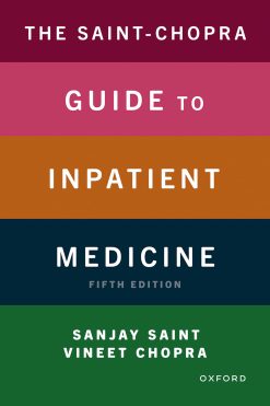 The Saint-Chopra Guide to Inpatient Medicine, 5th Edition (Original PDF from Publisher)