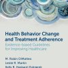 Health Behavior Change and Treatment Adherence, 2nd Edition (Original PDF from Publisher)