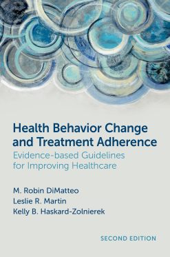 Health Behavior Change and Treatment Adherence, 2nd Edition (Original PDF from Publisher)