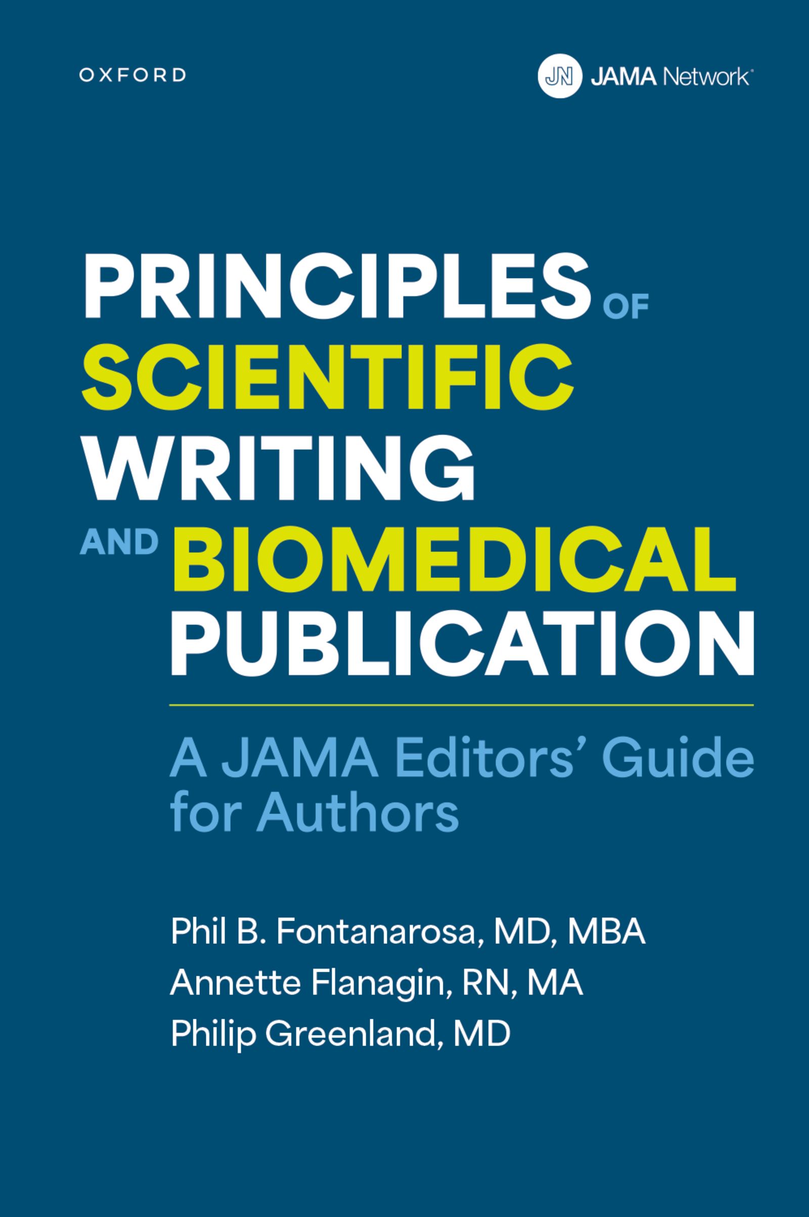 Principles of Scientific Writing and Biomedical Publication: A JAMA Editors Guide for Authors (EPUB)