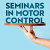 Seminars in Motor Control (Original PDF from Publisher)