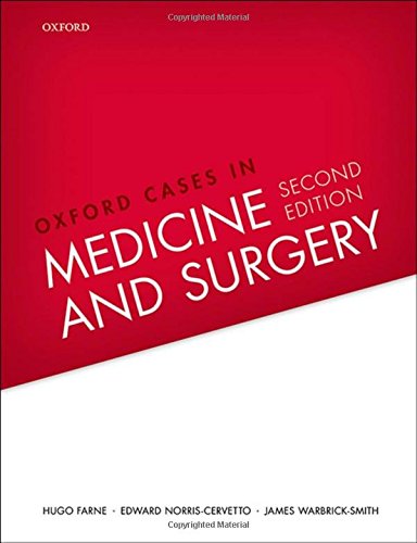 Oxford Cases in Medicine and Surgery, 2nd Edition (PDF)