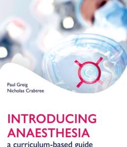 Introducing Anaesthesia: a curriculum-based guide