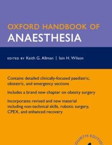 Oxford Handbook of Anaesthesia, 4th Edition