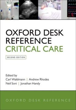 Oxford Desk Reference: Critical Care (Oxford Desk Reference Series), 2nd Edition (Original PDF from Publisher)