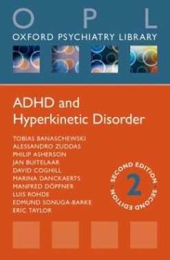 ADHD and Hyperkinetic Disorder, 2nd Edition (Oxford Psychiatry Library)