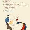 Brief Psychoanalytic Therapy (PDF)