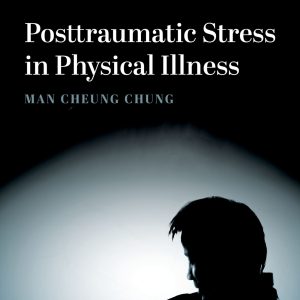Posttraumatic Stress in Physical Illness (EPUB)