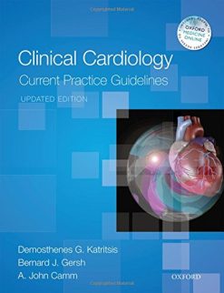 Clinical Cardiology: Current Practice Guidelines: Updated Edition, 2nd Edition (PDF)