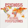 Psychosis: Global Perspectives (Original PDF from Publisher)
