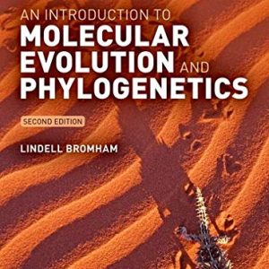An Introduction to Molecular Evolution and Phylogenetics, 2nd Edition (Original PDF from Publisher)