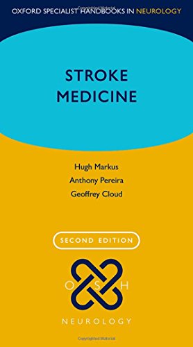 Stroke Medicine (Oxford Specialist Handbooks in Neurology), 2nd Edition (PDF)