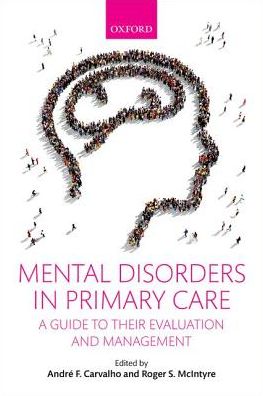 Mental Disorders in Primary Care: A Guide to Their Evaluation and Management, 1st Ed. (PDF)