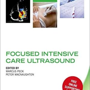 Focused Intensive Care Ultrasound (Oxford Clinical Imaging Guides)  (Original PDF from Publisher)