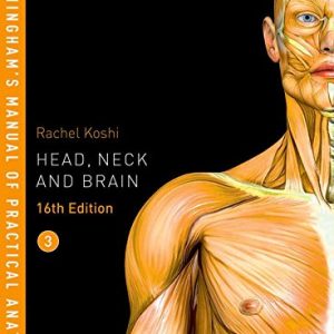 Cunningham’s Manual of Practical Anatomy VOL 3: Head, Neck and Brain (PDF)
