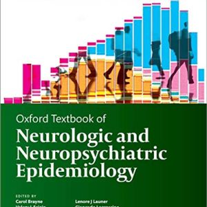Oxford Textbook of Neurologic and Neuropsychiatric Epidemiology (Oxford Textbooks in Clinical Neurology) (Original PDF from Publisher)