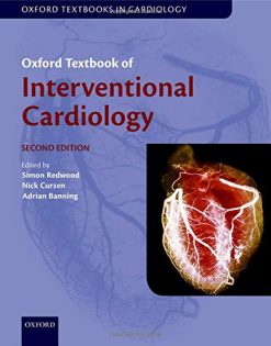 Oxford Textbook of Interventional Cardiology, 2nd Edition (Original PDF from Publisher)