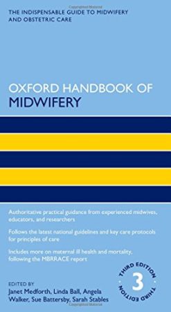 Oxford Handbook of Midwifery, 3rd Edition (Oxford Handbooks in Nursing) (PDF)