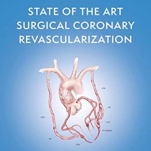 State of the Art Surgical Coronary Revascularization (Original PDF from Publisher)