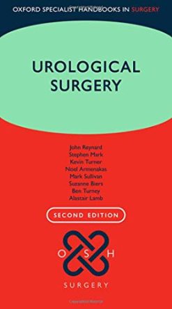 Urological Surgery (Oxford Specialist Handbooks in Surgery), 2nd Edition (Original PDF from Publisher)