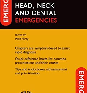 Head, Neck and Dental Emergencies (Emergencies in…), 2nd Edition (PDF)