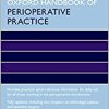 Oxford Handbook of Perioperative Practice (Oxford Handbooks in Nursing), 2nd Edition (EPUB)