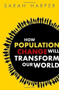 How Population Change Will Transform Our World (PDF)
