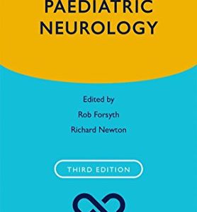 Paediatric Neurology (Oxford Specialist Handbooks in Paediatrics), 3rd Edition (PDF)