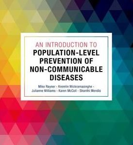 An Introduction to Population-level Prevention of Non-Communicable Diseases (PDF)