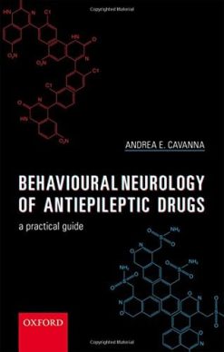 Behavioural Neurology of Anti-epileptic Drugs: A Practical Guide (PDF)