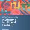 Oxford Textbook of the Psychiatry of Intellectual Disability (Oxford Textbooks in Psychiatry) (Original PDF from Publisher)