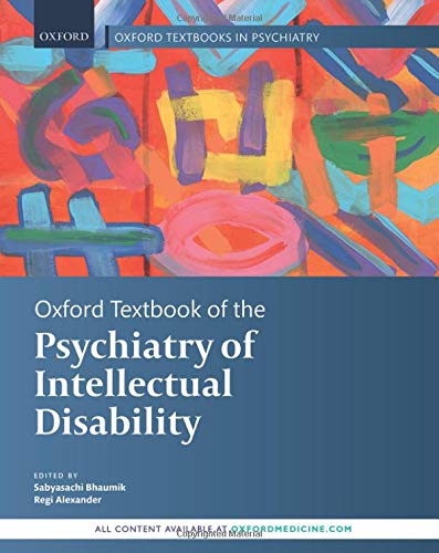 Oxford Textbook of the Psychiatry of Intellectual Disability (Oxford Textbooks in Psychiatry) (Original PDF from Publisher)