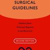 Current Surgical Guidelines (Oxford Specialist Handbooks in Surgery), 2ed (PDF)