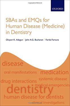 SBAs and EMQs for Human Disease (Medicine) in Dentistry (Original PDF from Publisher)