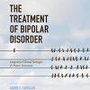 The Treatment of Bipolar Disorder: Integrative Clinical Strategies and Future Directions (PDF)